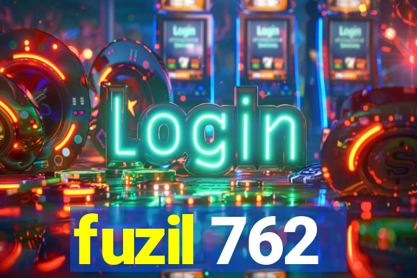 fuzil 762